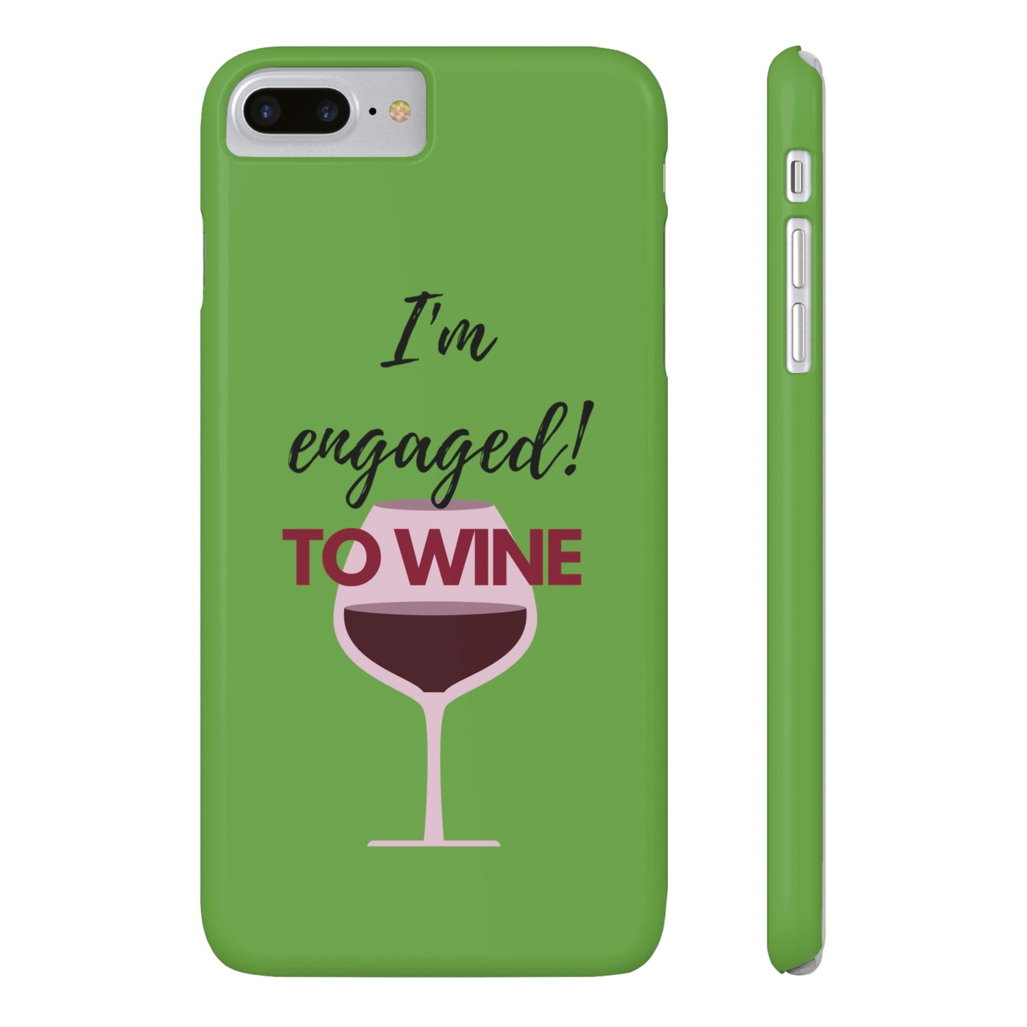 Slim Phone Cases, Case-Mate, I'm Engaged to Wine - Light Green