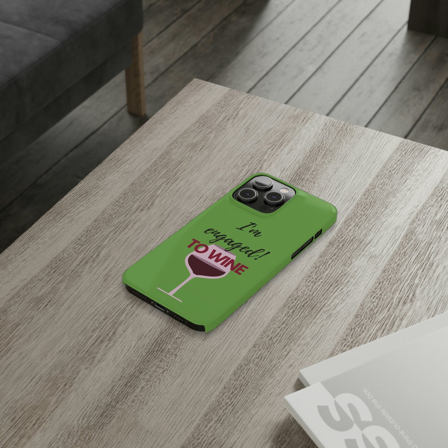 Slim Phone Cases, Case-Mate, I'm Engaged to Wine - Light Green