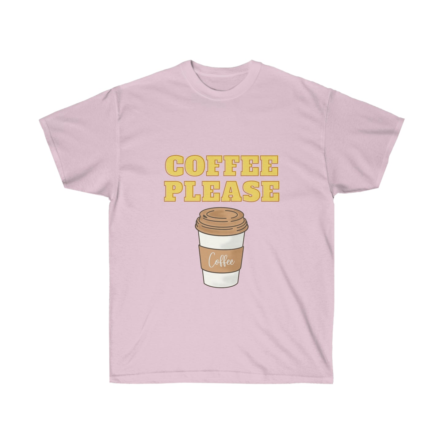 Unisex Ultra Cotton Tee - Coffee, Please