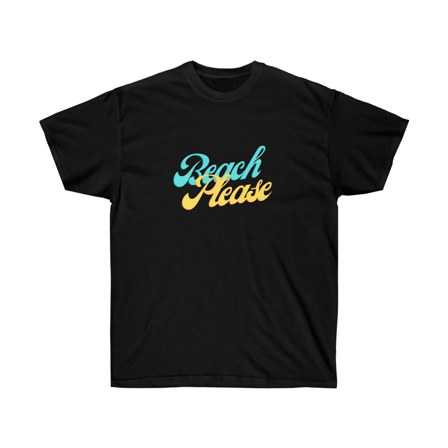 Unisex Ultra Cotton Tee Beach Please - Blue and Yellow