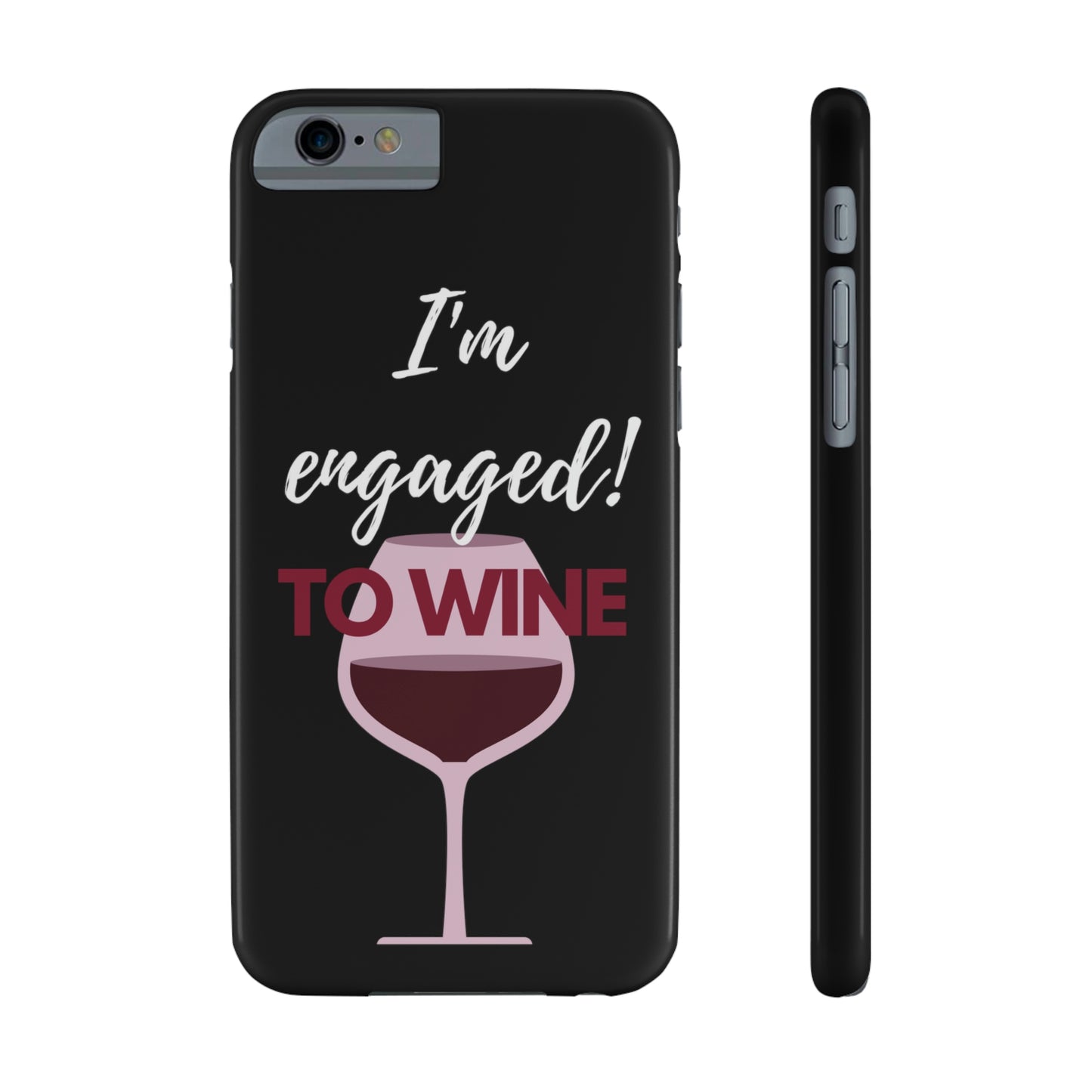 Slim Phone Cases, Case-Mate, I'm Engaged to Wine - Black