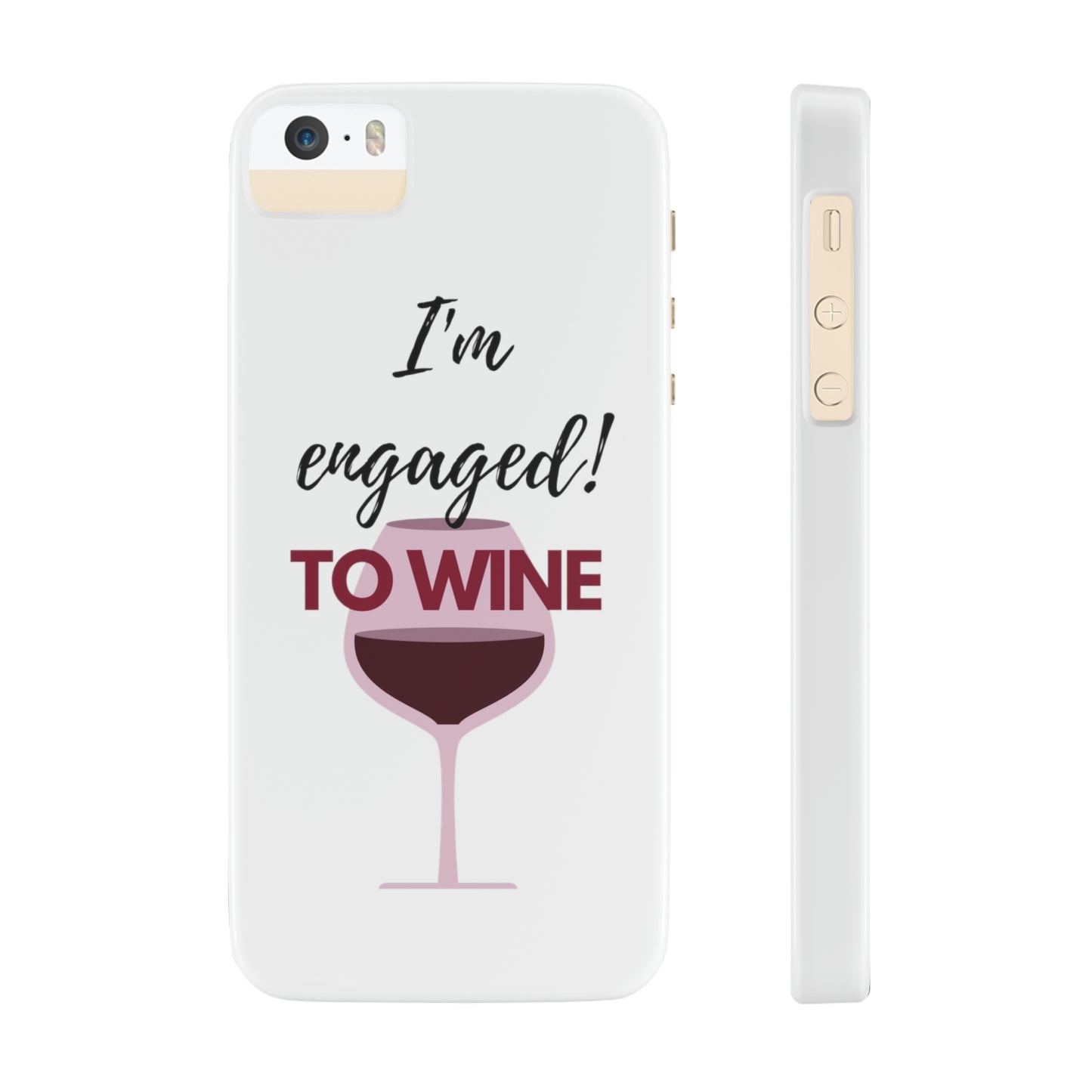 Slim Phone Cases, Case-Mate, I'm Engaged to Wine - White