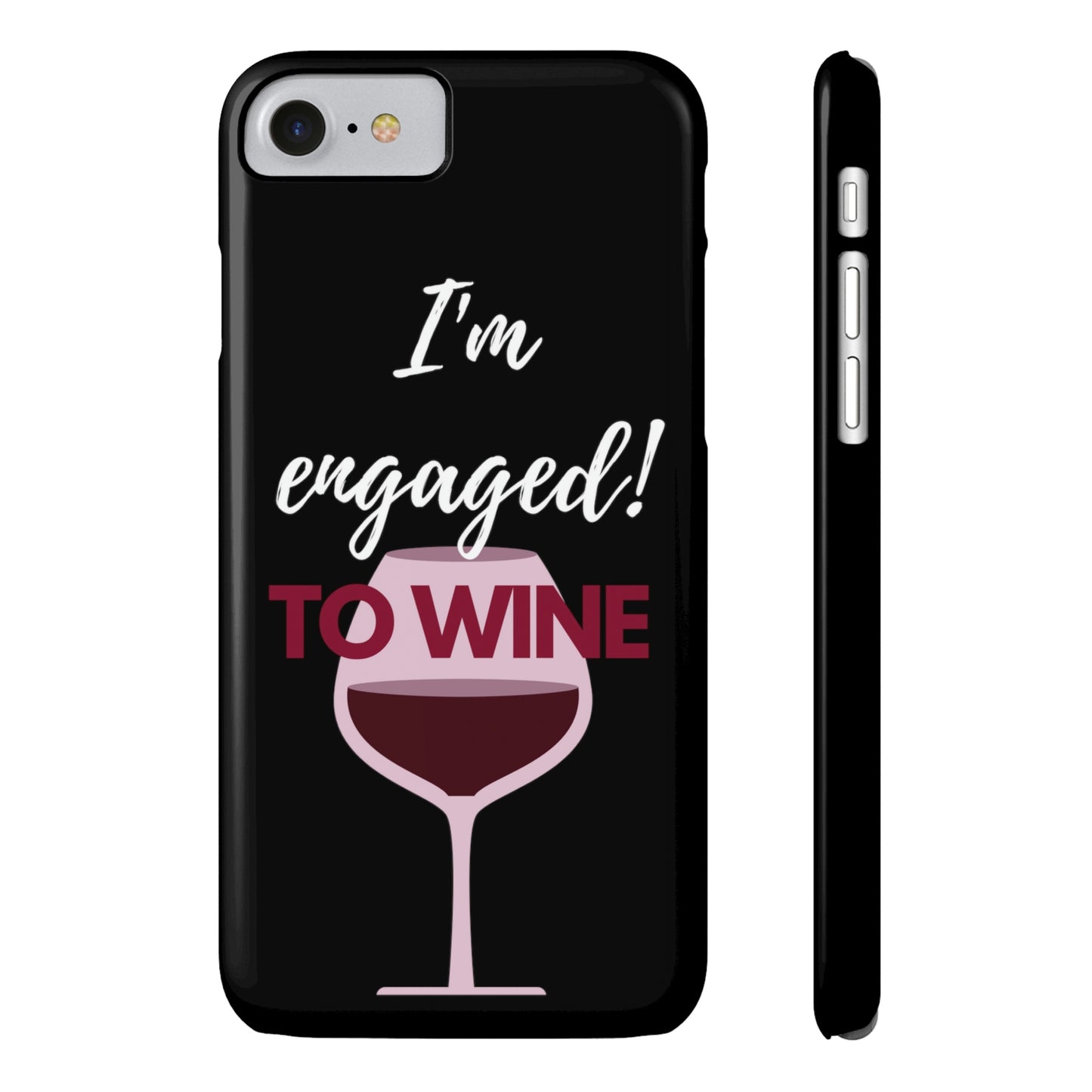Slim Phone Cases, Case-Mate, I'm Engaged to Wine - Black