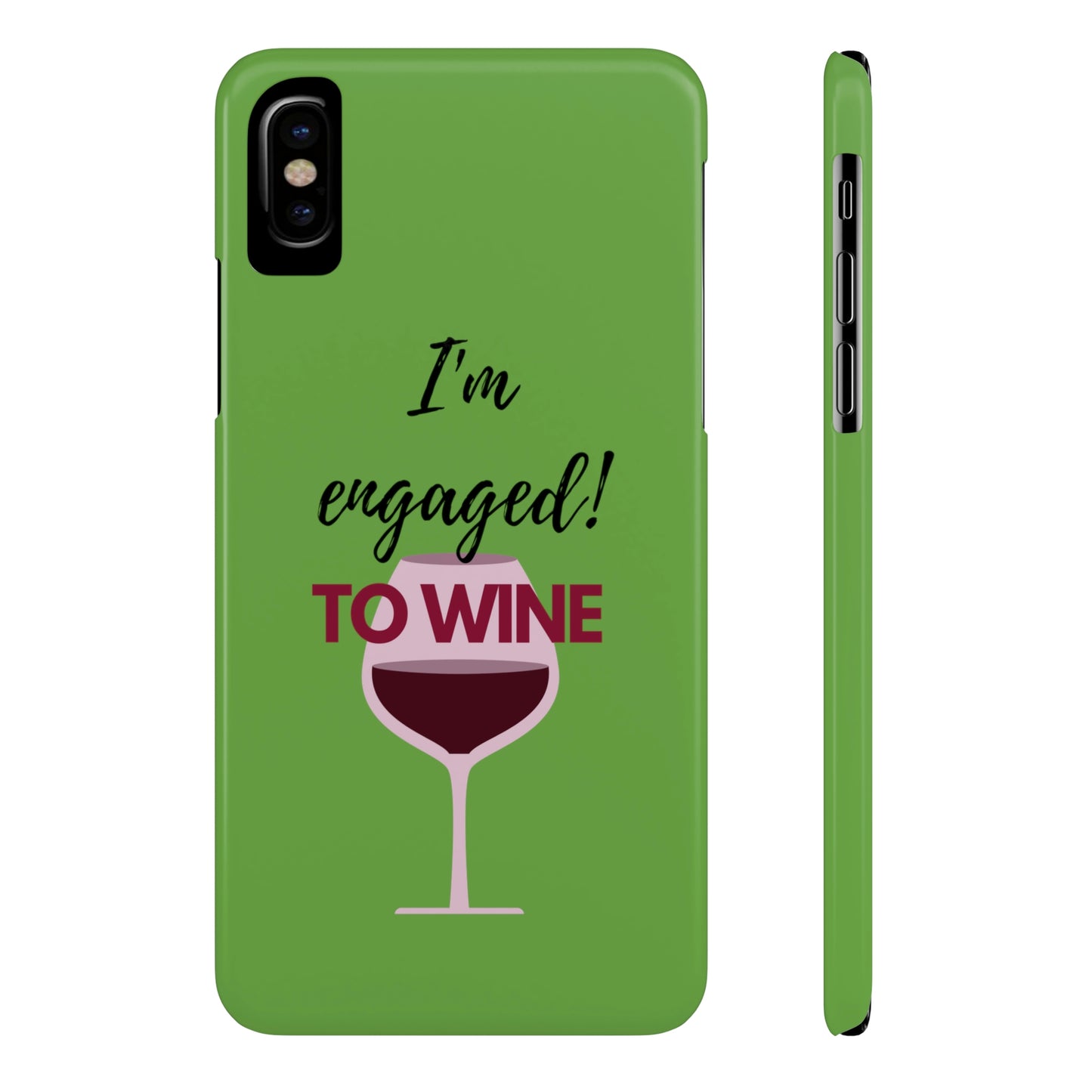 Slim Phone Cases, Case-Mate, I'm Engaged to Wine - Light Green