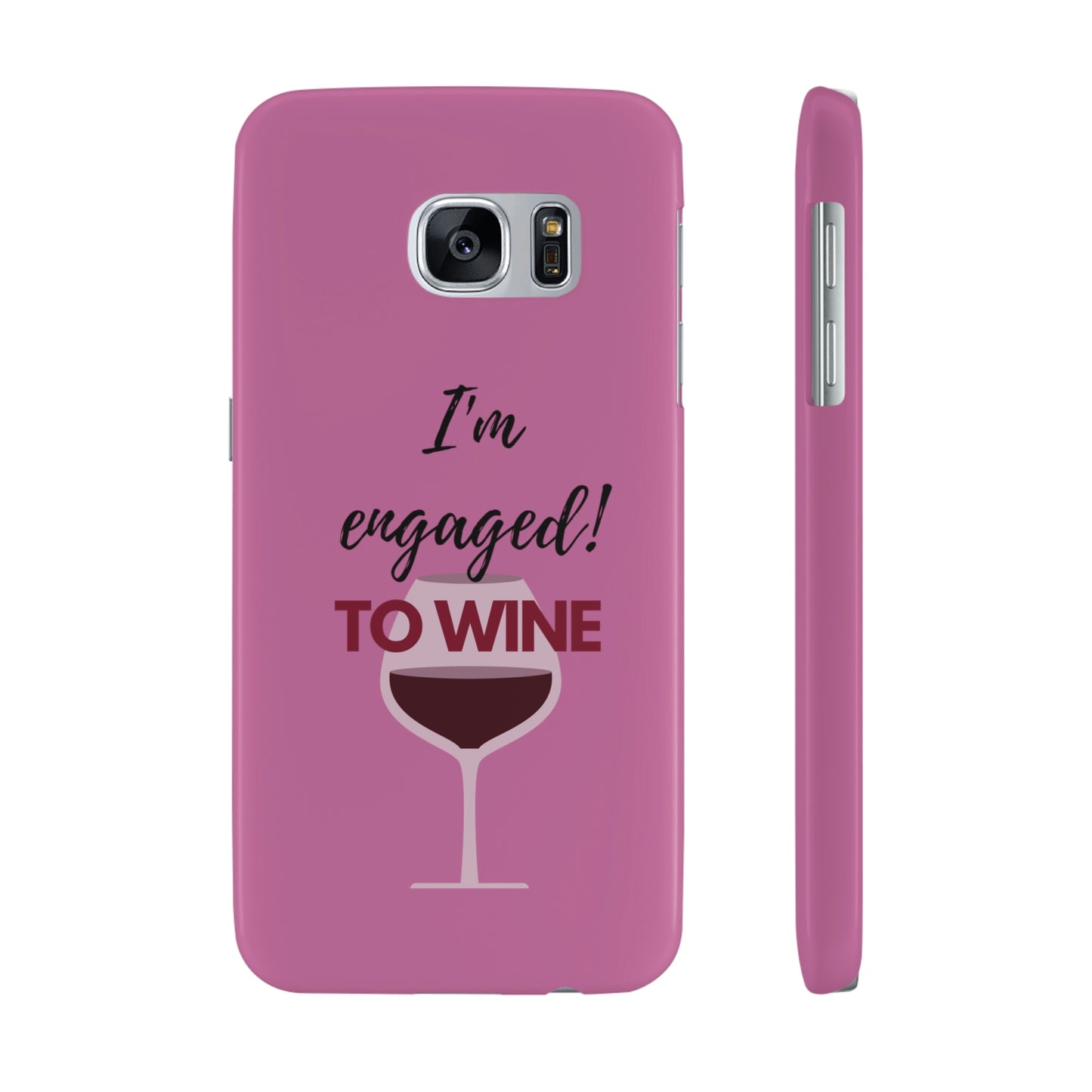 Slim Phone Cases, Case-Mate, I'm Engaged to Wine - Light Pink