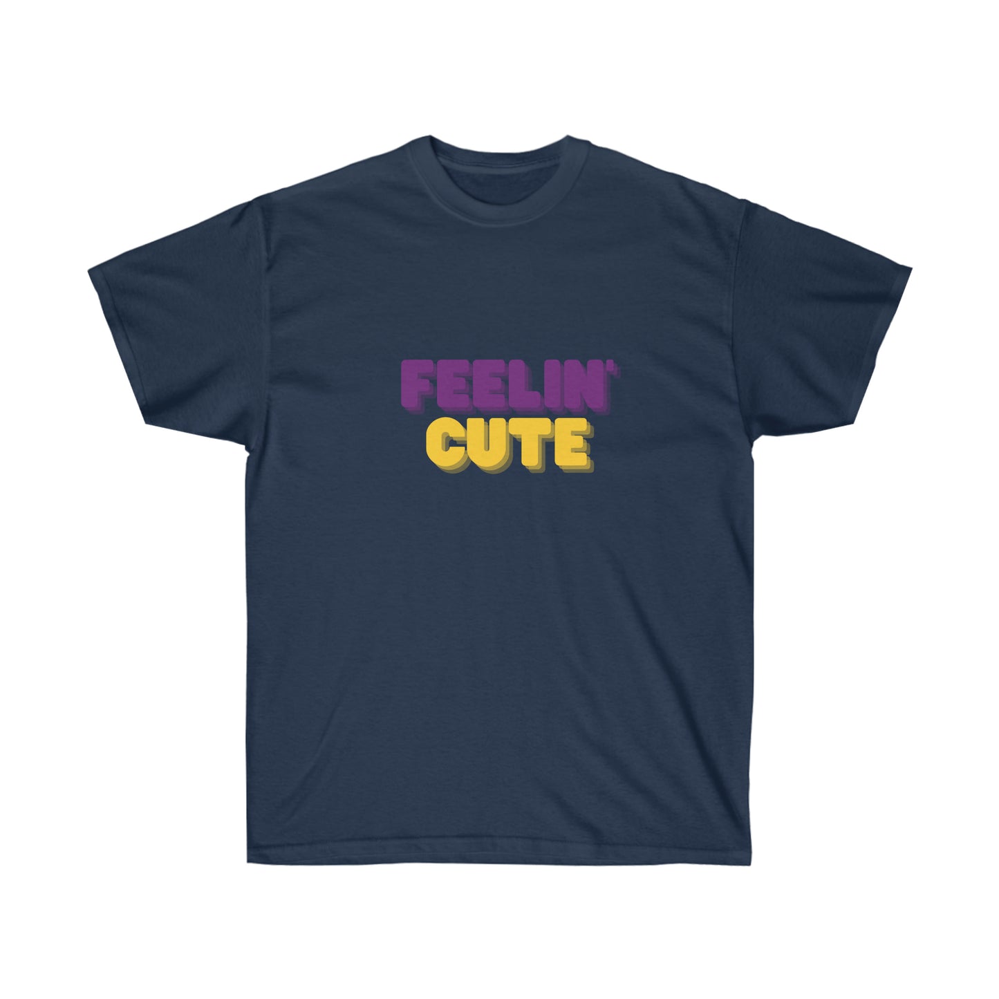 Unisex Ultra Cotton Tee Feelin' Cute - Purple and Yellow