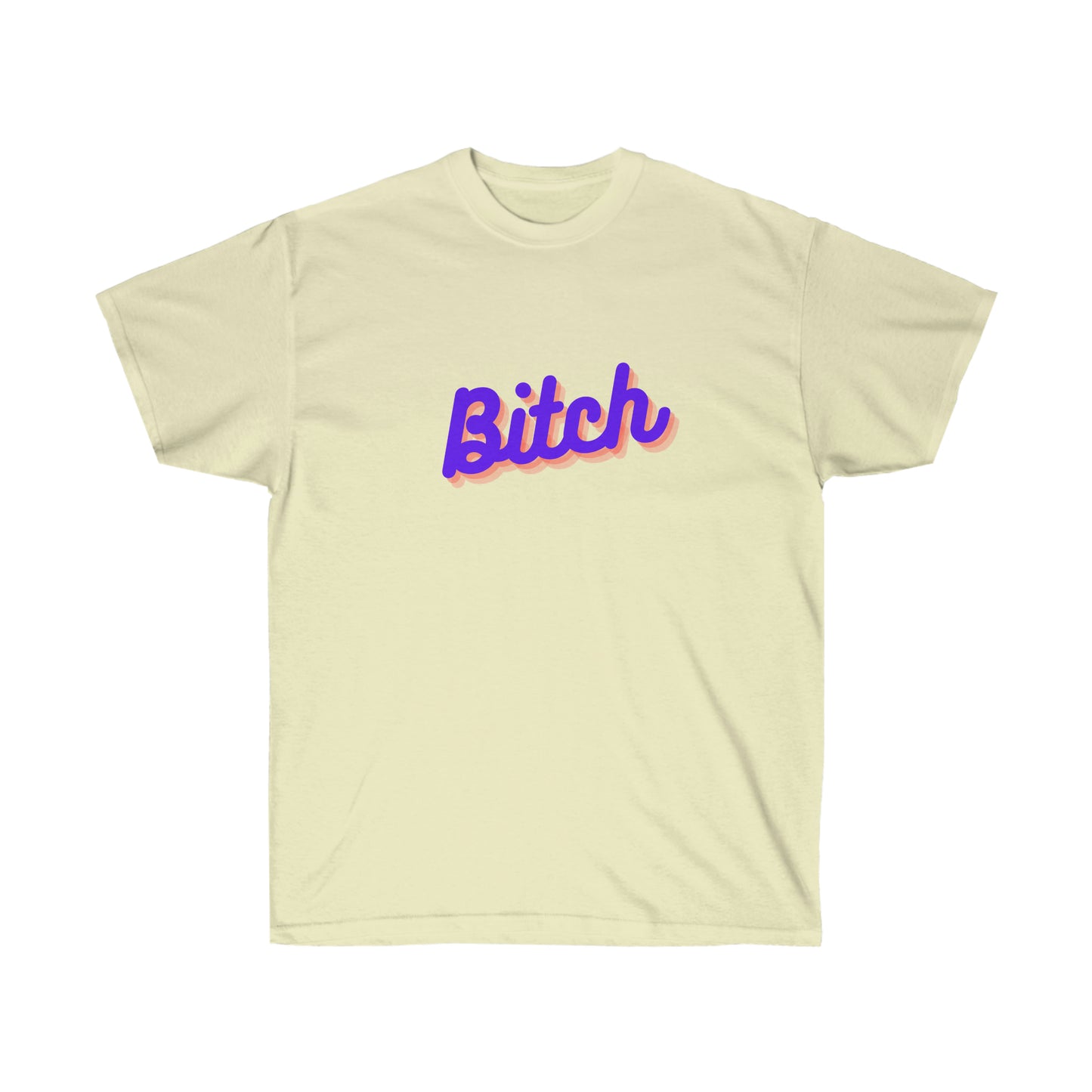 Unisex Ultra Cotton Tee Bitch - Neon Blue and Pink