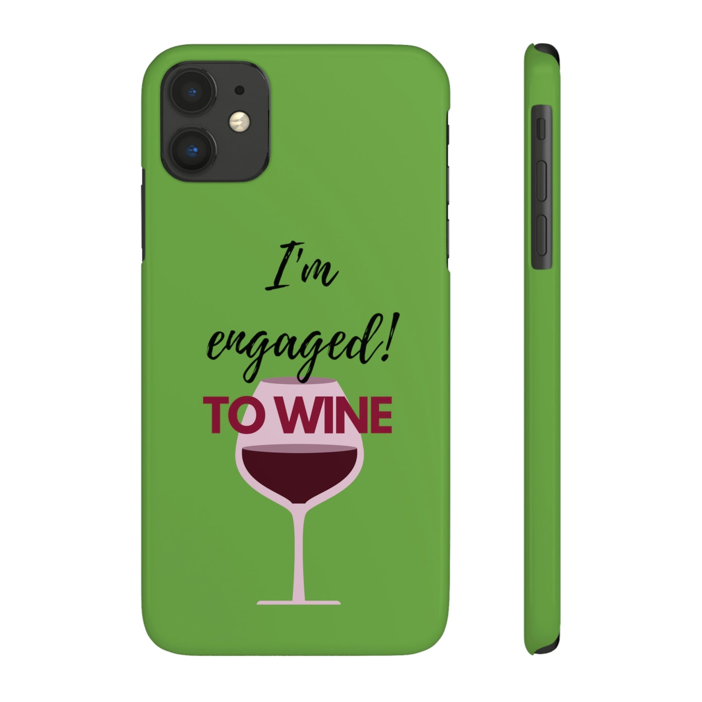 Slim Phone Cases, Case-Mate, I'm Engaged to Wine - Light Green