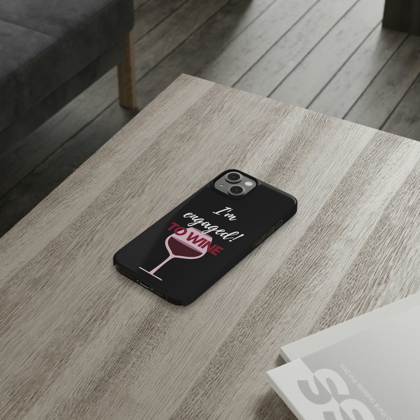 Slim Phone Cases, Case-Mate, I'm Engaged to Wine - Black