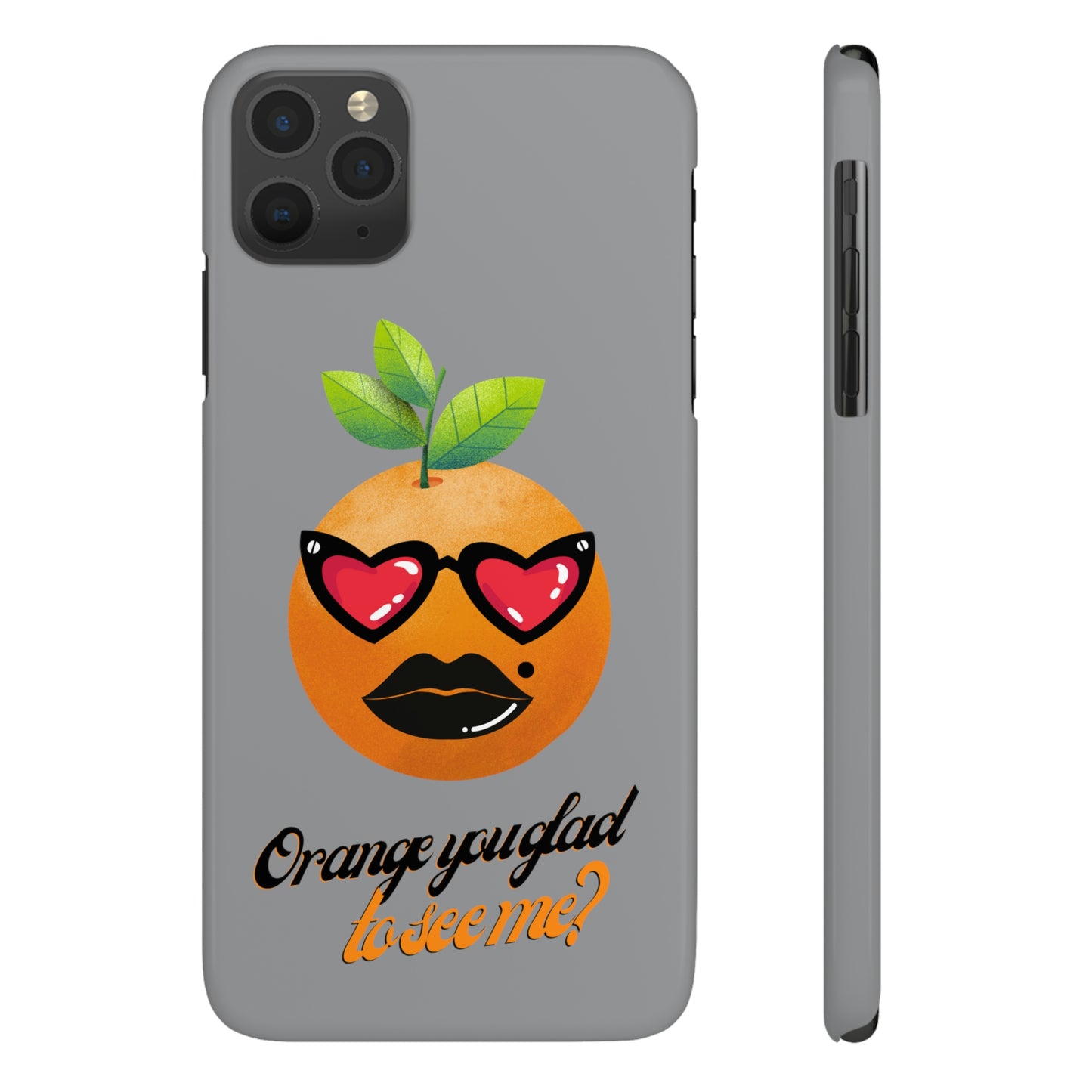 Slim Phone Cases, Case-Mate, Orange you Glad to See Me - Light Grey