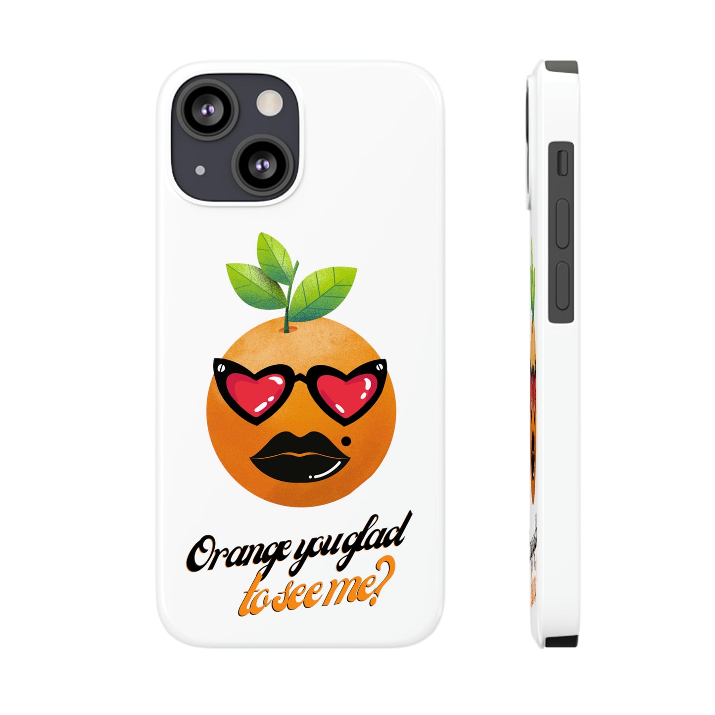 Slim Phone Cases, Case-Mate, Orange you Glad to See Me - White