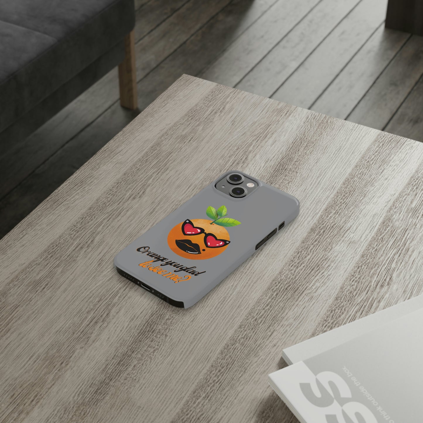 Slim Phone Cases, Case-Mate, Orange you Glad to See Me - Light Grey
