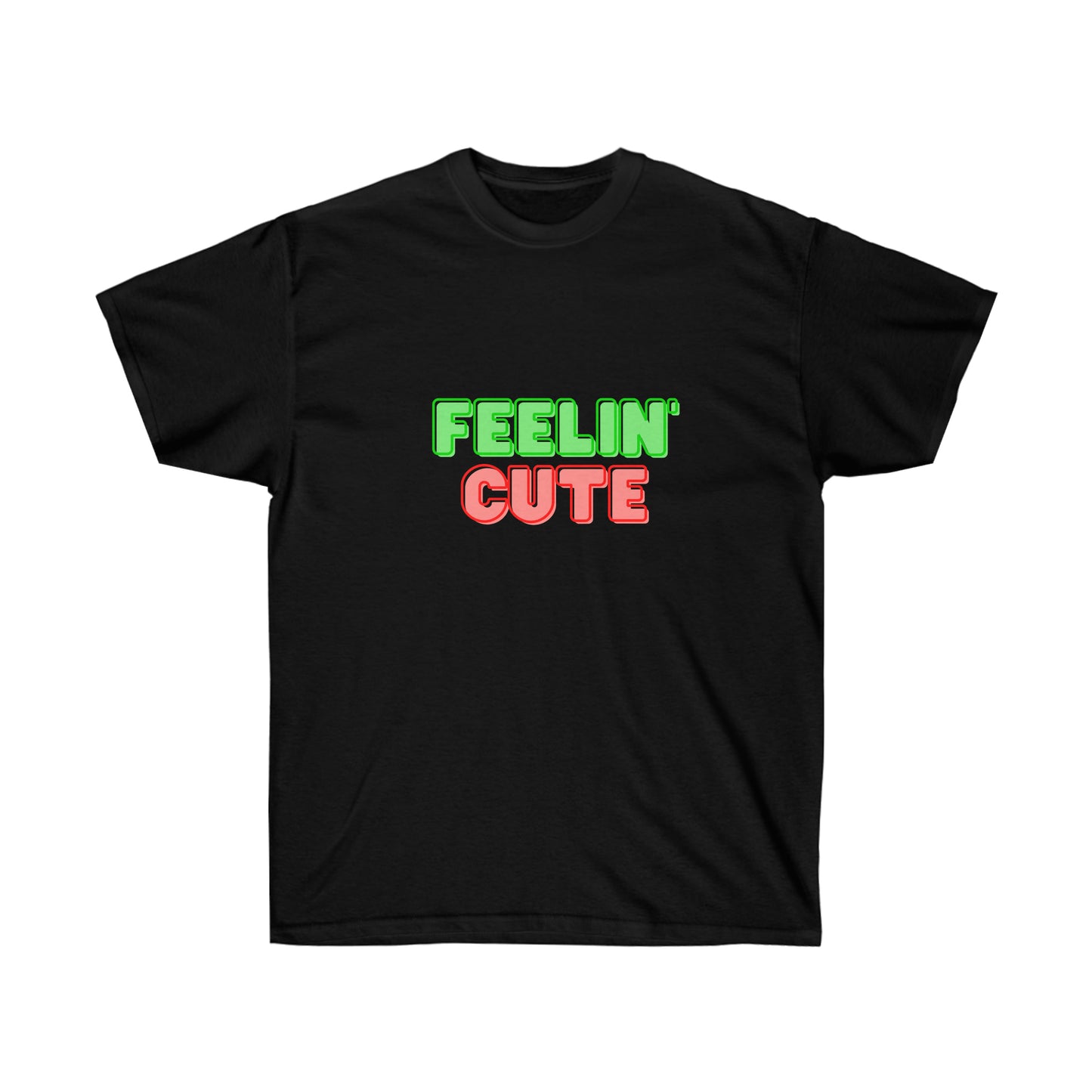 Unisex Ultra Cotton Tee Feelin' Cute - Light Green and Pink