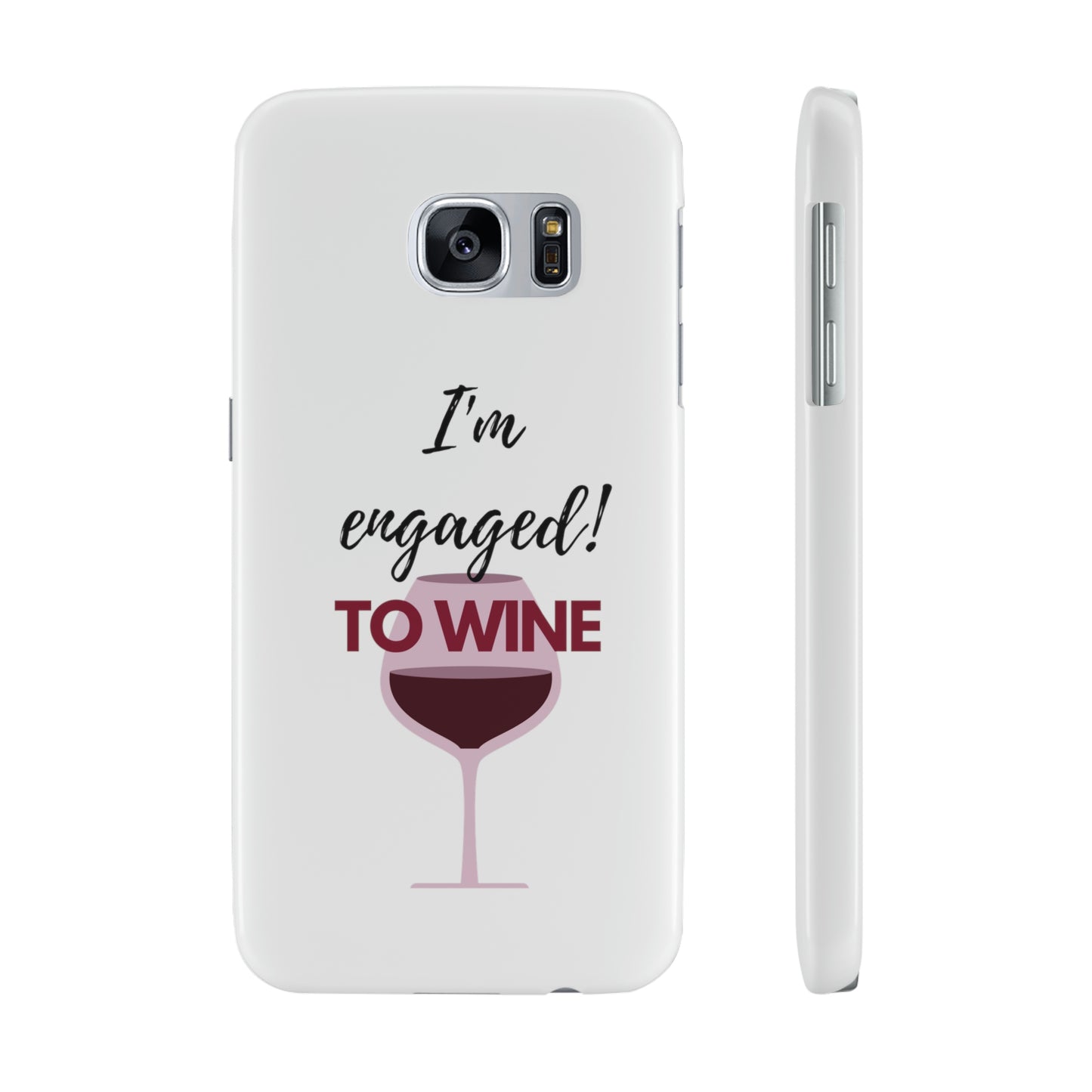 Slim Phone Cases, Case-Mate, I'm Engaged to Wine - White