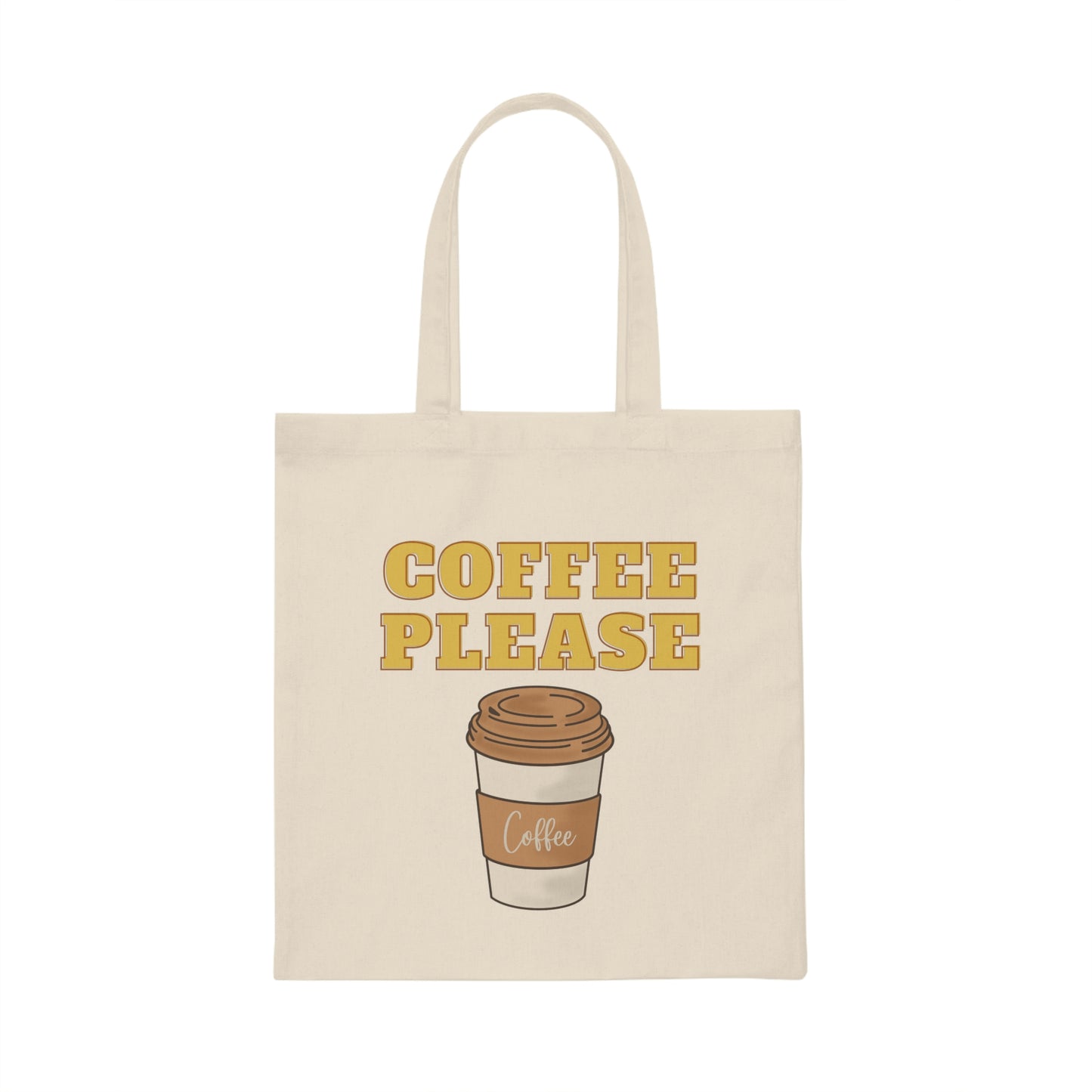 Canvas Tote Bag - Coffee Please