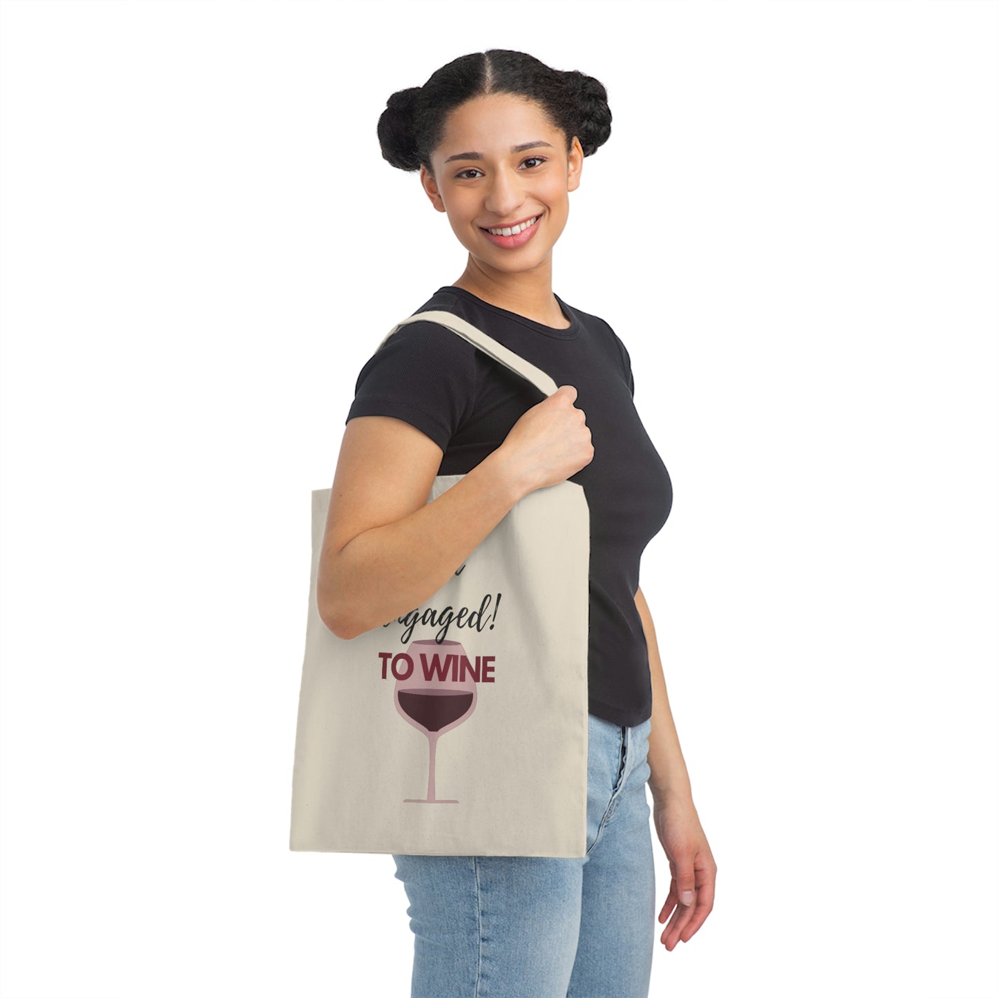 Canvas Tote Bag, I'm Engaged to Wine