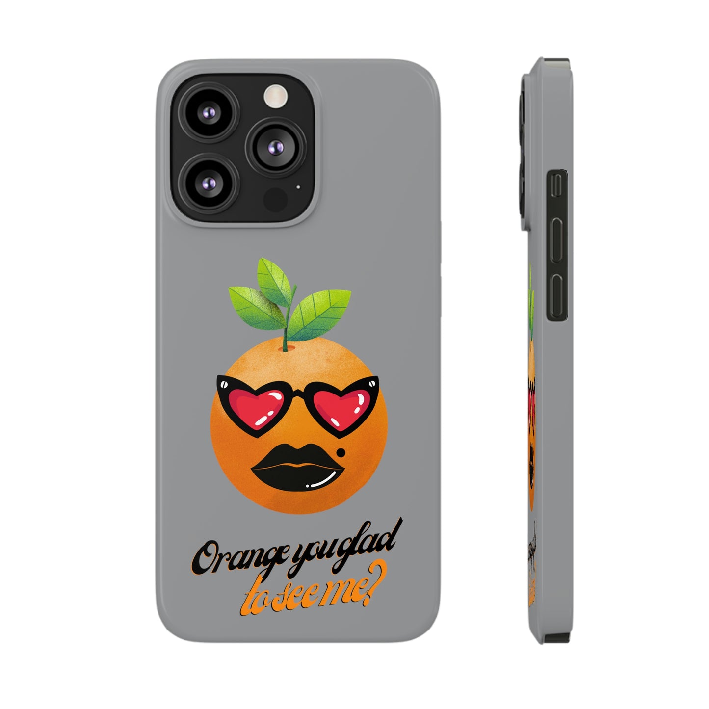 Slim Phone Cases, Case-Mate, Orange you Glad to See Me - Light Grey