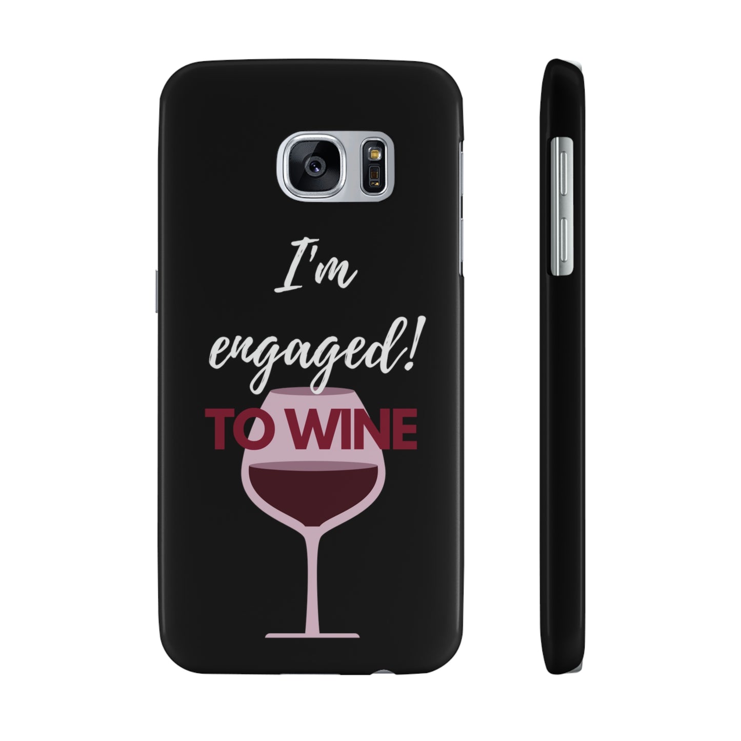Slim Phone Cases, Case-Mate, I'm Engaged to Wine - Black