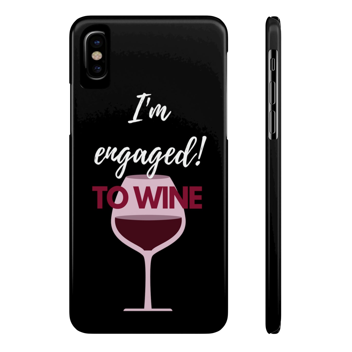 Slim Phone Cases, Case-Mate, I'm Engaged to Wine - Black