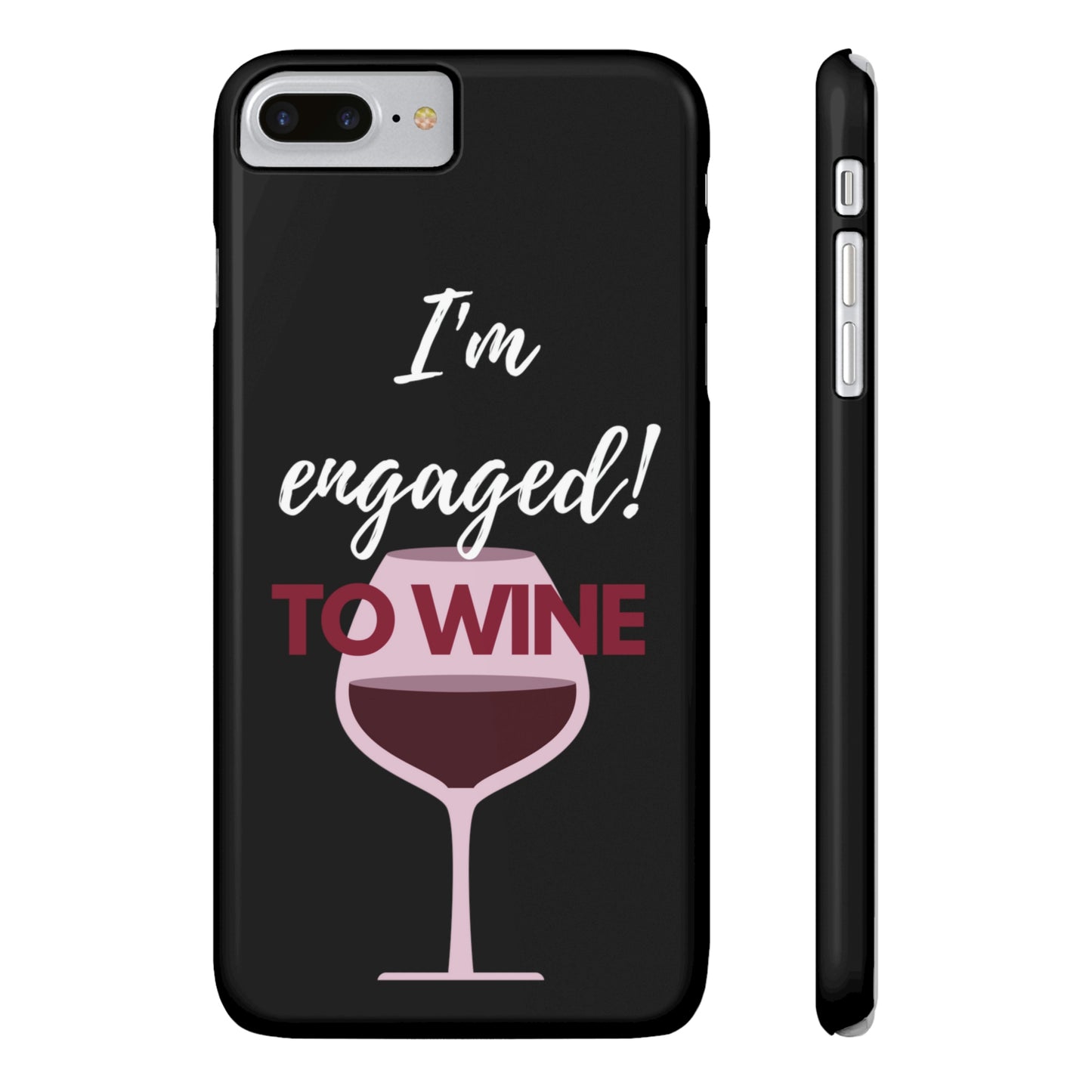 Slim Phone Cases, Case-Mate, I'm Engaged to Wine - Black