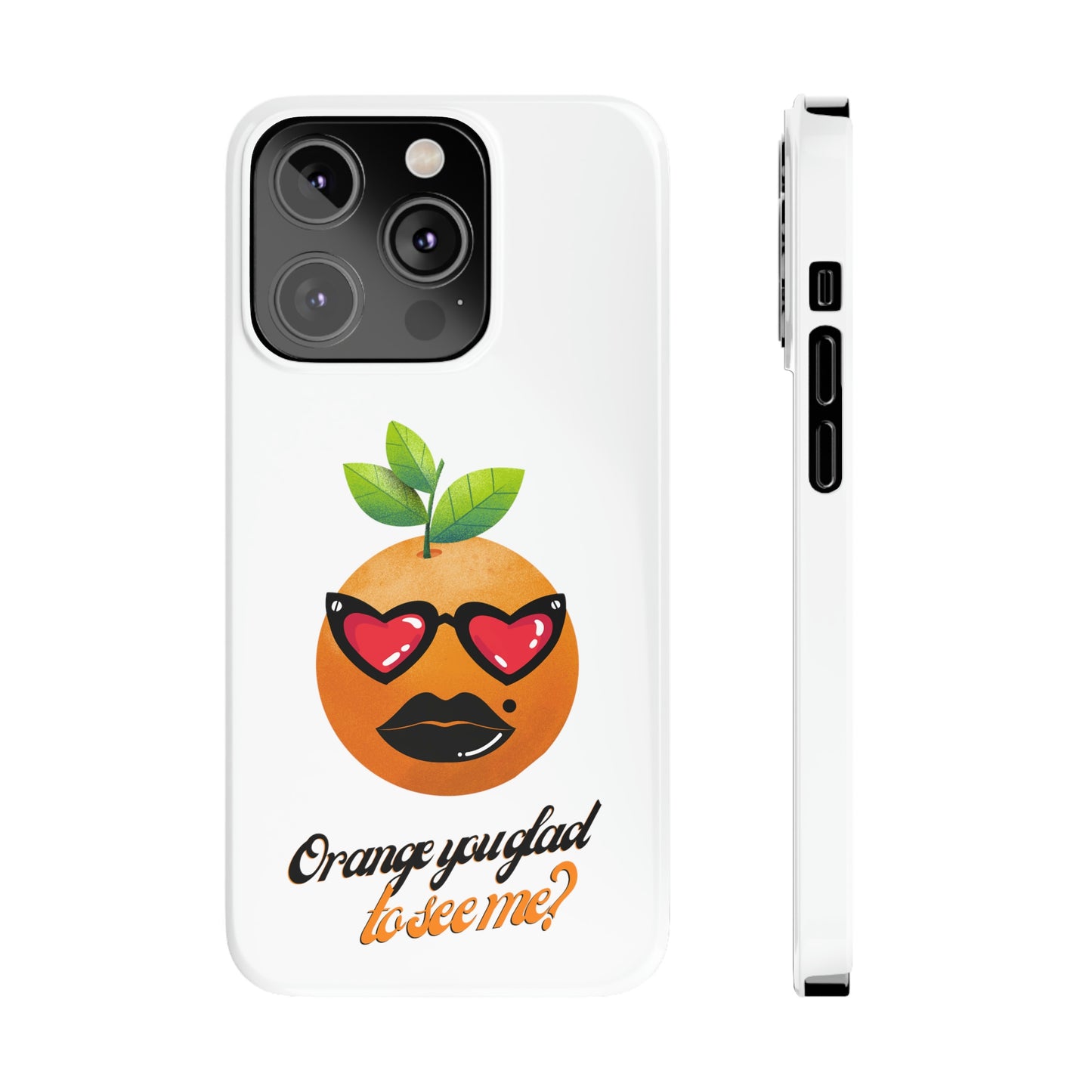 Slim Phone Cases, Case-Mate, Orange you Glad to See Me - White