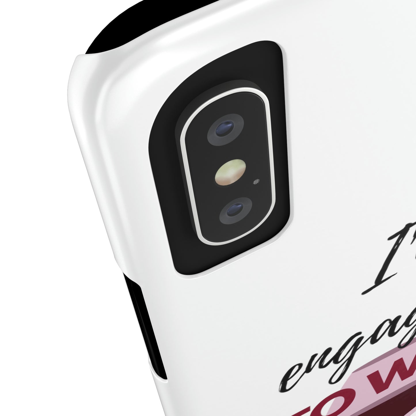 Slim Phone Cases, Case-Mate, I'm Engaged to Wine - White