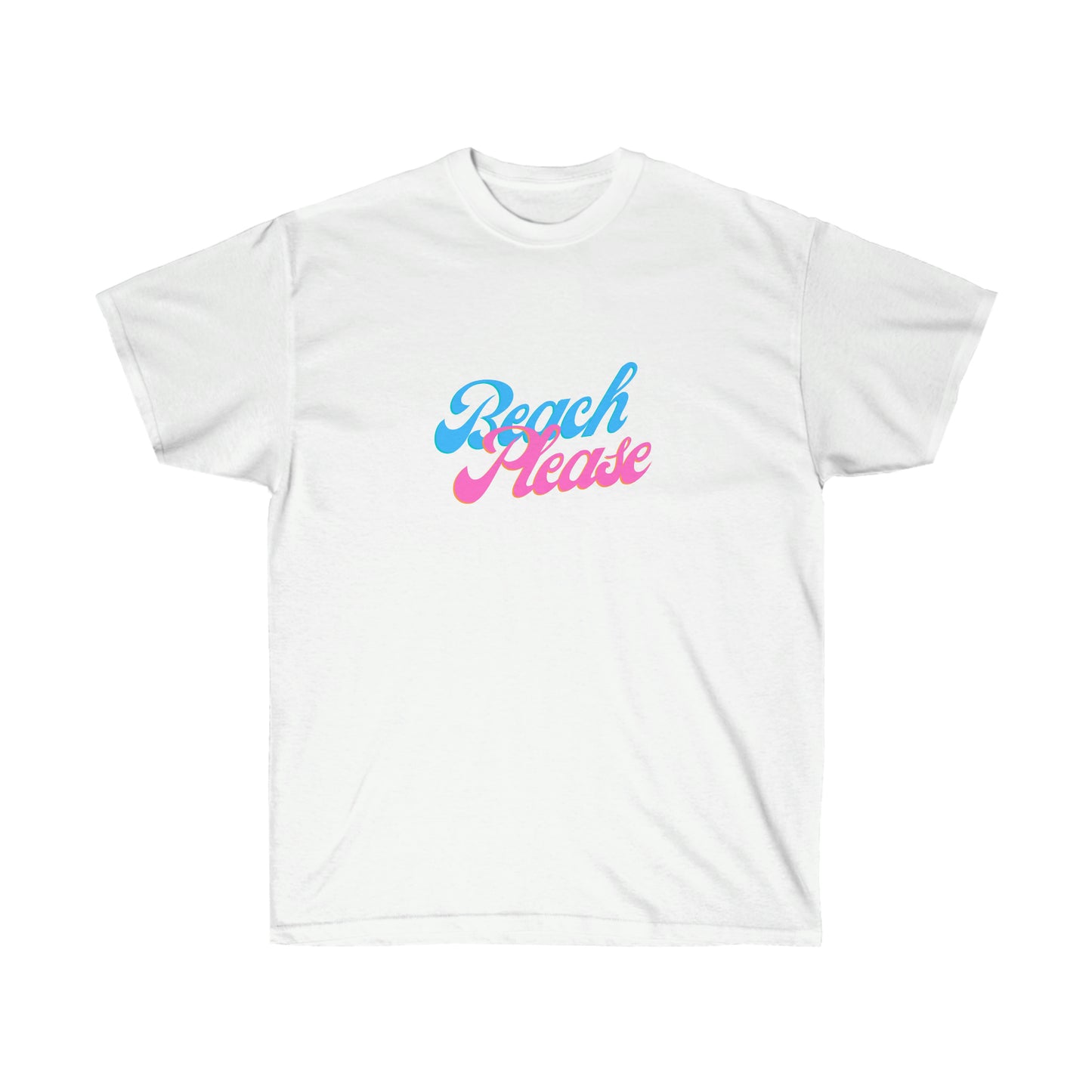 Unisex Ultra Cotton Tee Beach Please - Blue and Pink