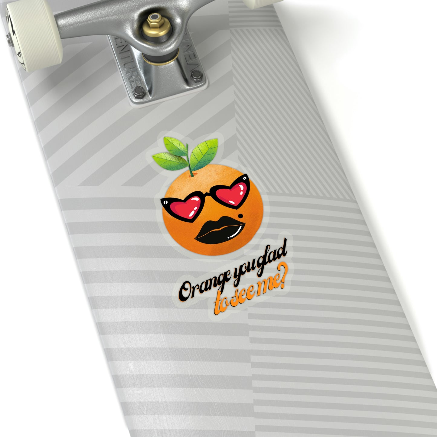 Kiss-Cut Stickers - Orange you glad to see me?, with catchphrase, 10pcs