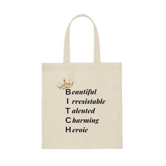 Canvas Tote Bag, B-I-T-C-H